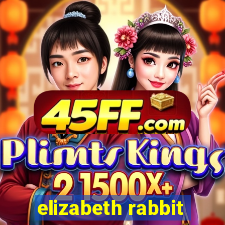 elizabeth rabbit
